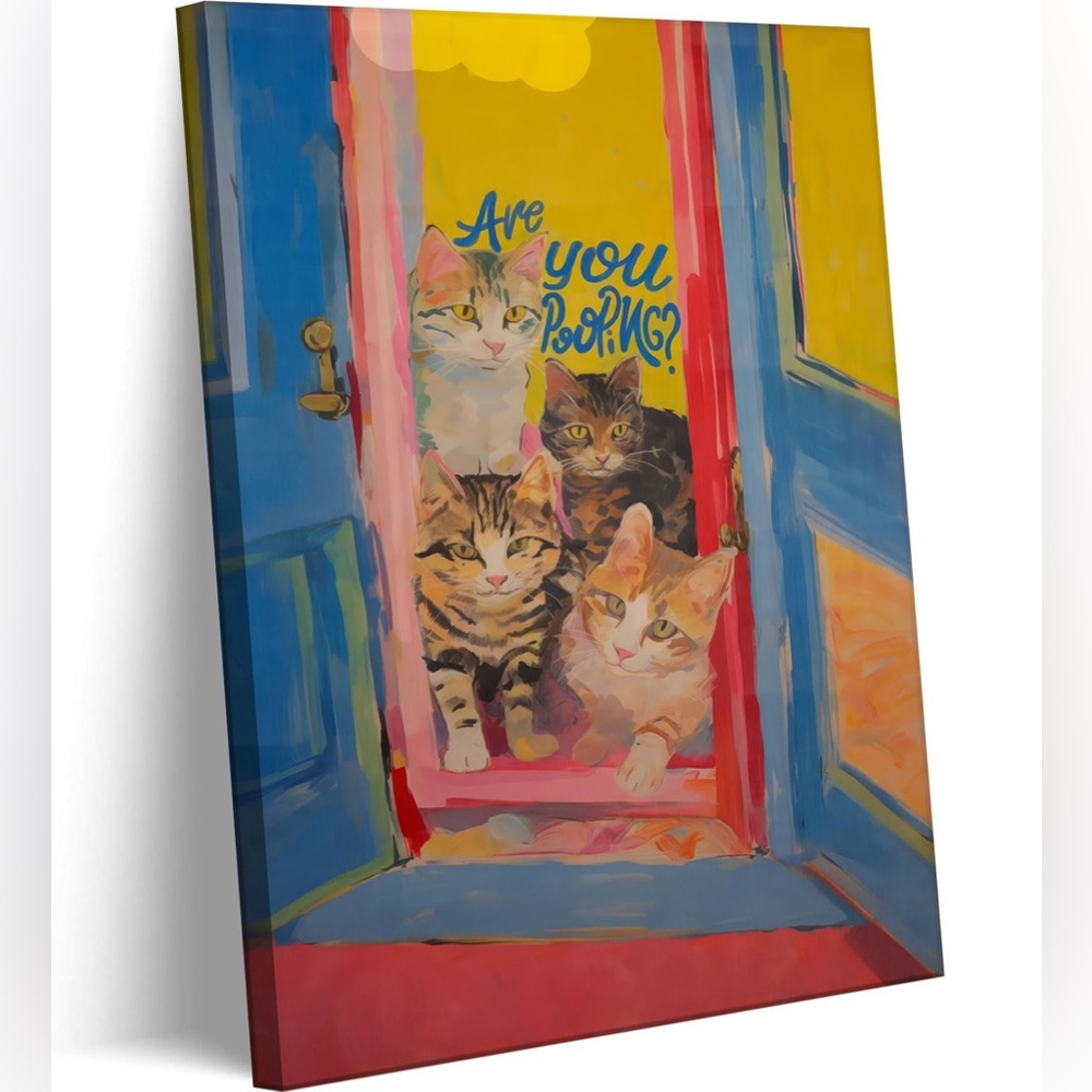 Cats Funny Bathroom Art Canvas: “Are You Pooping”?